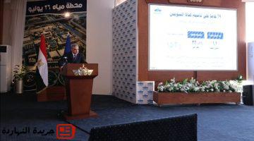 السويس تفتتح محطة مياه 26 يوليو بالإسماعيلية و3 كباري