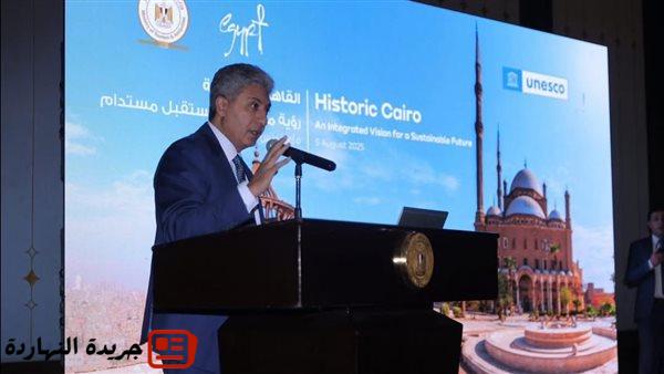 وزير السياحة والآثار يطلق ملتقي القاهرة التاريخي- رؤية متكاملة لمستقبل مستدام 5 وزير السياحة والآثار يطلق ملتقي القاهرة التاريخي- رؤية متكاملة لمستقبل مستدام