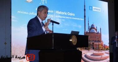 وزير السياحة والآثار يطلق ملتقي القاهرة التاريخي- رؤية متكاملة لمستقبل مستدام 5 وزير السياحة والآثار يطلق ملتقي القاهرة التاريخي- رؤية متكاملة لمستقبل مستدام